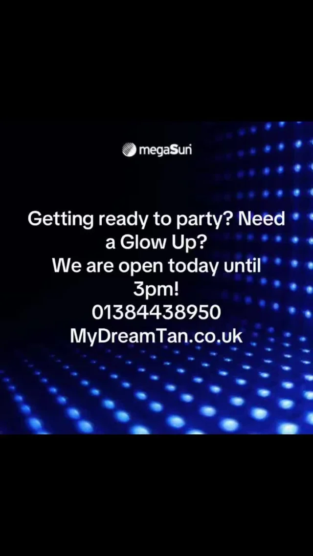 DreamTan are open today until 3pm!